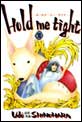 Hold me tight�@�i3�j