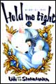 Hold me tight